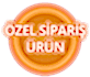 Özel Ürün